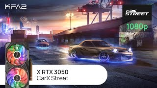 KFA2 X GeForce RTX 3050 Black  CarX Street  1080p Full HD разрешение [upl. by Arag651]