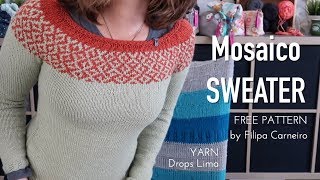 FREE PATTERN ❤︎ Mosaico Sweater by Filipa Carneiro in Drops ❤︎ finished object ❤︎ knitting ILove [upl. by Garrik]