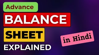 Balance Sheet Analysis  Accounting  How to make Balance sheet  Financial Statement  Theory [upl. by Nirre]