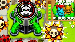 The STRONGEST Spike Factory in BTD 6 Tier 6 Tower Mod [upl. by Yrmac172]