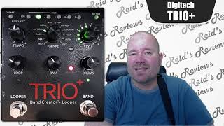 Awesomeness Digitech TRIO Band Creator Looper Trio Plus Guitar Pedal Review Reids Reviews [upl. by Tomlinson]