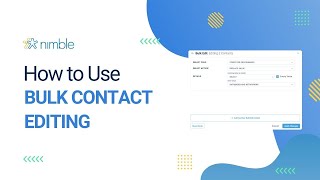 Nimbles Bulk Contact Editing Feature [upl. by Olva]