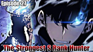 Episode 27 Strongest S Rank Hunter JinWoo vs Demon King Baran [upl. by Balsam]