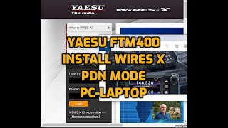 Yaesu FTM400 How to install Wires X PDN MODE for PC and transceiver M0FXB [upl. by Ahsein]