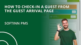 How to CheckIn A Guest From the Guest Arrival Page Hotel PMS [upl. by Ecirtam460]