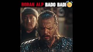 ⚔️Boran Alp🔥 Singing Bado Bado😂  New whatsapp status 💯 kurulusosman [upl. by Uhn]