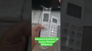 Kenwood eComfort vs Luxury Remote Major Difference [upl. by Carnahan]