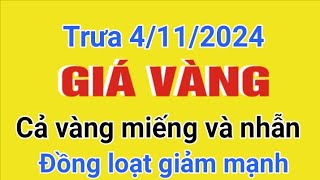 Giá vàng hôm nay 9999 trưa ngày 4112024 GIÁ VÀNG NHẪN 9999 MỚI NHẤT Bảng giá vàng 24k 18k [upl. by Anitsyrhc172]