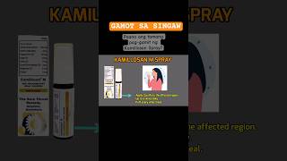 GAMOT SA SINGAW Kamillosan Spray tamang paggamit [upl. by Bahner]