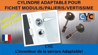 clé FICHET serrure MODULIS changer remplacer le cylindre par un adaptable CYC débrayable [upl. by Claudia202]