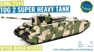 COBI 2544 – TOG 2 – Super Heavy Tank – Speed Build Review [upl. by Farro335]