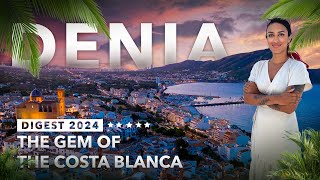 DENIA Spain Guide to Costa Blanca Cities of Spain 2024  4K [upl. by Novi428]