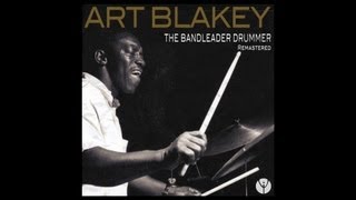 Art Blakey  Once in a While [upl. by Attevaj]