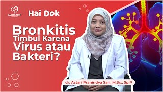 Faktor apa saja yang membuat orang terkena bronkitis HAI DOK [upl. by Epuladaugairam664]