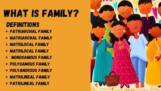 Family  Definitions  Characteristics  Types of Family [upl. by Aleek]