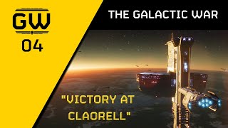 Victory at Claorell — The Galactic War [upl. by Lowenstein]