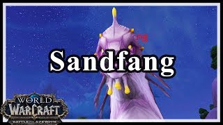 Sandfang WoW [upl. by Aicnatsnoc]