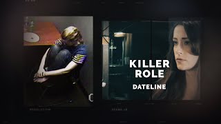 Dateline Episode Trailer Killer Role  Dateline NBC [upl. by Cordie]