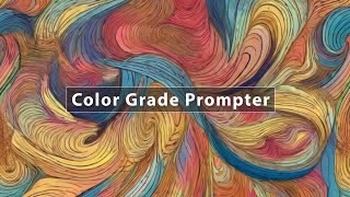 Color Grade Prompter for After Effects [upl. by Aelrac]