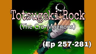 Naruto Shippuden Opening Theme 11 Totsugeki Rock by The CroMagnons Full Version 🔥🎶🎧 [upl. by Bianka181]