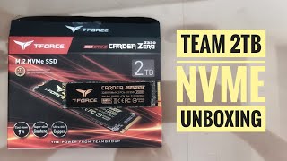 Team TForce Cardea Z330 2TB m2 NVMe SSD Unboxing [upl. by Zoellick]