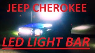 1996 JEEP CHEROKEE XJ LED LIGHT BAR quotCREEquot LED LIGHTBAR [upl. by Celisse376]