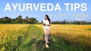 AYURVEDA tips for Diet Lifestyle amp Routine from an Ayurvedic Doctor in Kerala [upl. by Kassi]