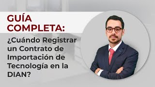 Cómo Registrar Contratos Tecnológicos con DIAN  GH Revisores Explica 📈🔍 [upl. by Albric5]