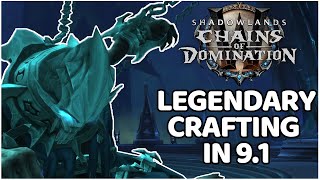 Crafting Legendaries In Patch 91  NEW UPDATES  Shadowlands Goldmaking [upl. by Vergil830]