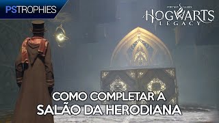 Hogwarts Legacy  Como completar o Salão da Herodiana Inclui todos os Baús [upl. by Moberg]