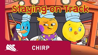 Chirp  Season 1  Episode 19  Staying on Track [upl. by Trevorr]