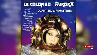 Lu Colombo  Maracaibo Quantized amp Remastered [upl. by Aramac]