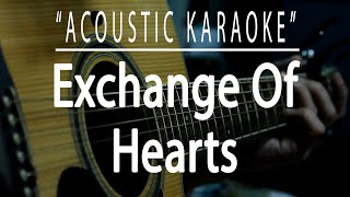 Exchange of hearts  David Slater Acoustic karaoke [upl. by Petes]