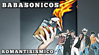 Babasonicos  Romantisismico Disco Completo 2013 [upl. by Pollerd]