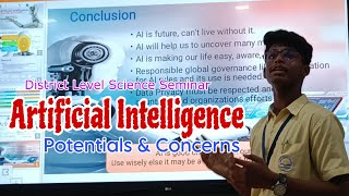 Artificial Intelligence Potentials amp Concerns  District Level Science Seminar  Sambalpur [upl. by Adiela]