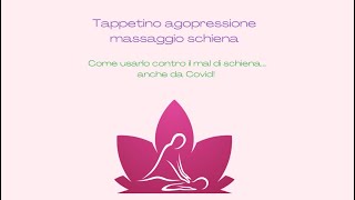 Mal di schiena… e tappetino agopressione [upl. by Frodi]