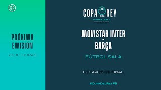 🚨DIRECTO🚨 Movistar Inter  Barça  🔴 RFEF [upl. by Asillam451]