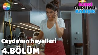 İlişki Durumu Evli 4Bölüm  Ceydanın Can ile ilgili hayalleri [upl. by Gratia]