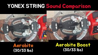 요넥스 스트링 3033 사운드 비교 에어로바이트 vs 에어로바이트부스트 Yonex String Sound Comparison Aerobite vs Aerobite Boost [upl. by Dorey]