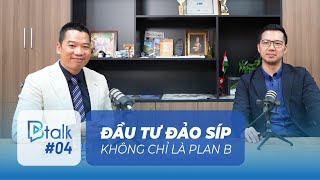 Btalk 04 Đầu tư đảo Síp không chỉ là Plan B mà là… [upl. by Carver]