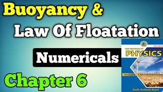 Buoyancy and law Of floatation numerical chapter 6 fluid static class 11 New physics book  upthrust [upl. by Lemire288]