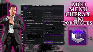 MOD MENU CHERAX AGORA TEM TRADUÇAO PARA O PORTUGUES PTBR😮  GTA V Online [upl. by Naes]