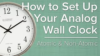 How To Set Up Your Analog Atomic Wall Clock [upl. by Geller]