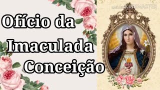 Ofício da Imaculada Conceição Cantado [upl. by Yessac307]