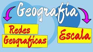 Conceitos categorias da Geografia REDES e ESCALA Geográfica [upl. by Duffie228]