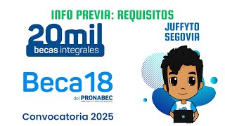 Cómo Postular A BECA 18 2025  Info Previa De Requisitos Por Modalidad [upl. by Strohl]