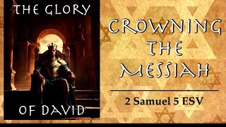 quotThe Glory of David Crowning the Messiahquot Jeremy Chambers [upl. by Goeger]