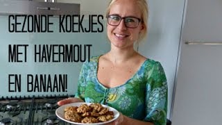 Recept Gezonde Koekjes met Havermout en Banaan [upl. by Acirret]