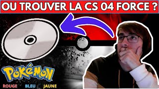 POKEMON ROUGE  JAUNE  BLEU  VERT  LOCALISATION  COMMENT  OÙ TROUVER LA CS 04 FORCE [upl. by Lucian]