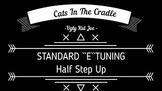 Cats In The Cradle  Ugly Kid Joe  StandardETuning EHGDAECOUNT INTempo 76 BPM [upl. by Hannover154]